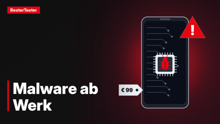 Malware ab Werk auf billigen Android-Handys – Titelgrafik BesterTester